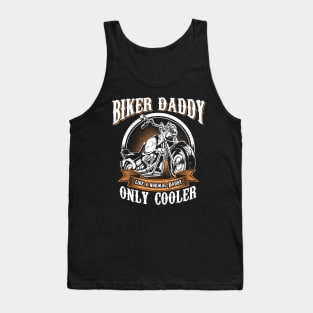 Only Cool Daddy Rides Motorcycles T Shirt Rider Gift Tank Top